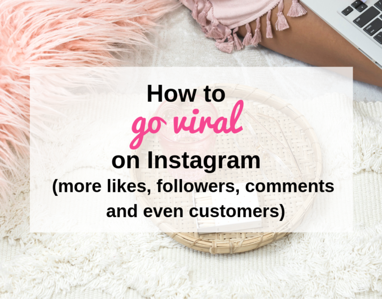 5 Proven and Insanely Simple Steps to go Viral on Instagram