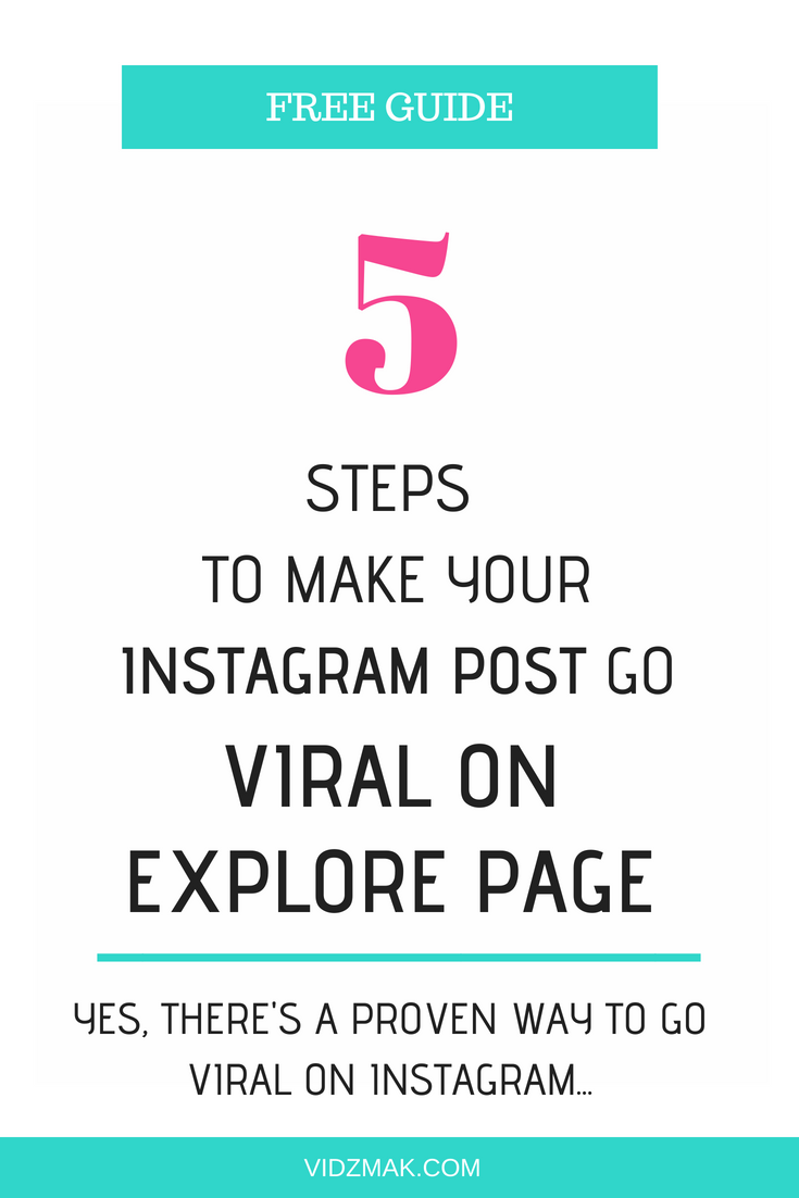 5 steps to go viral on Instagram
