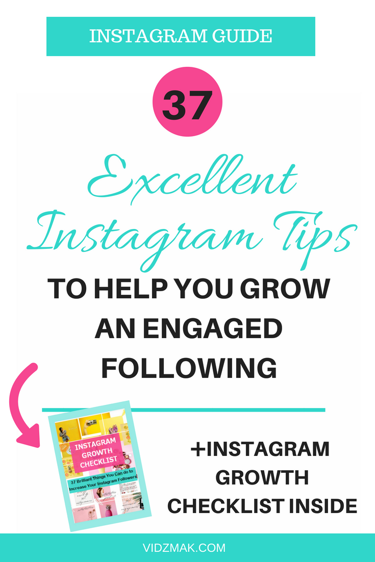 37 Brilliant Instagram growth tips