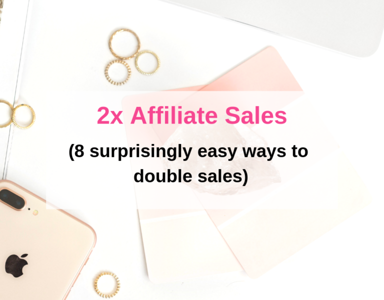 8 Surprisingly Easy Ways to Double Your Affiliate Sales