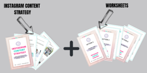 Instagram Content Strategy + Worksheets