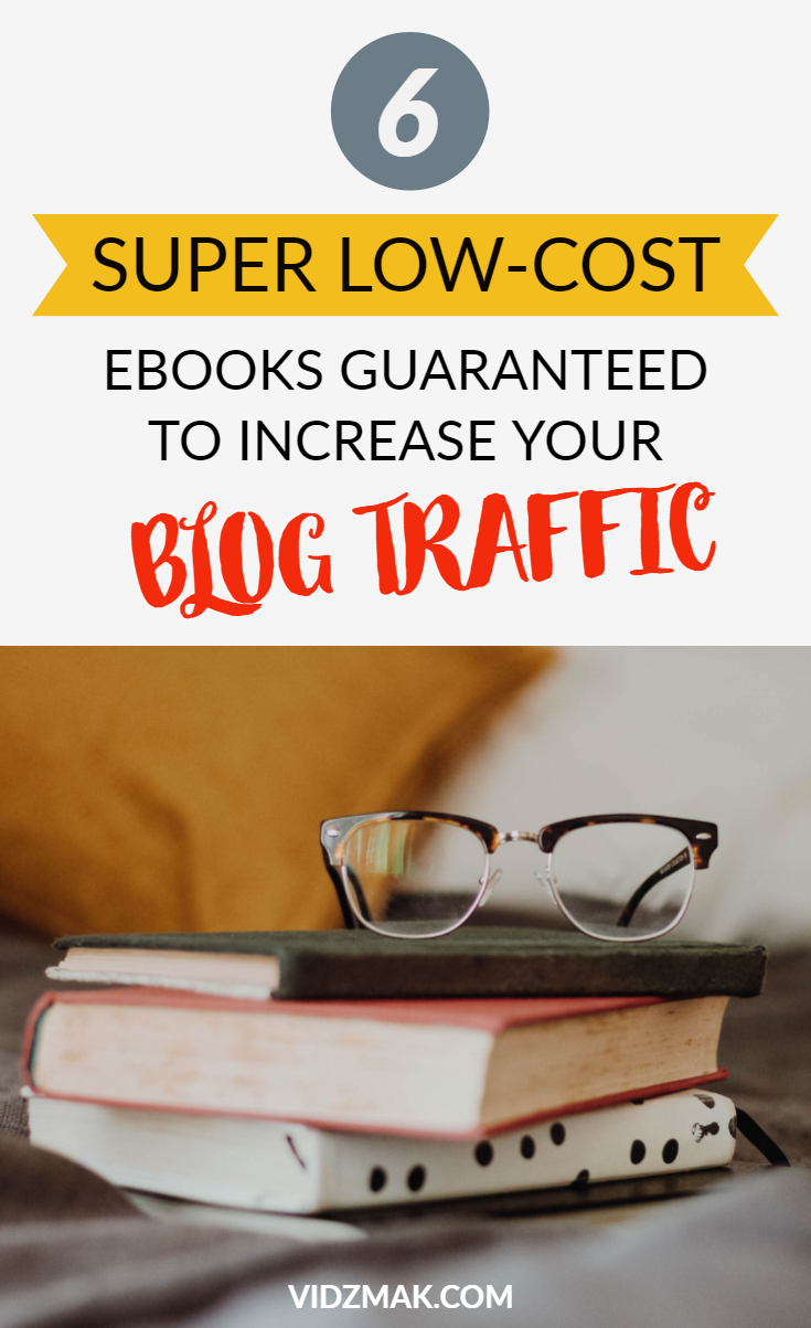 Low-Cost eBooks to Increase Blog Traffic-affordable -ebooks-to-increase-blog-traffic