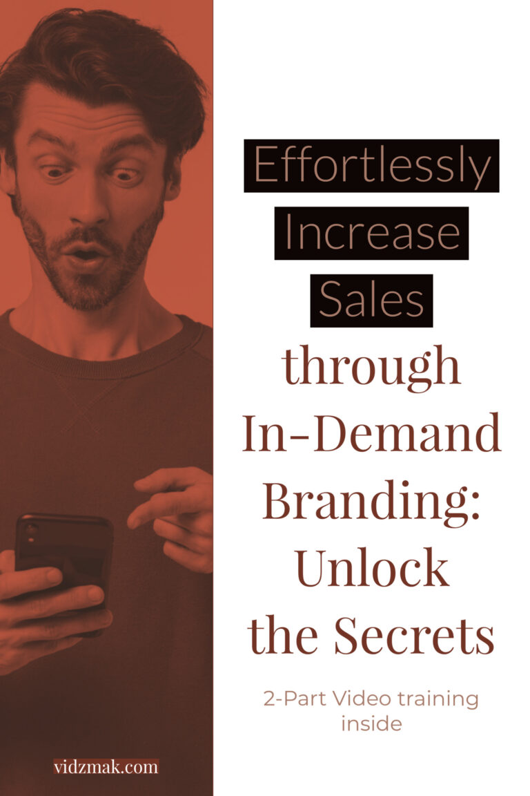 How to make Effortless Sales - Part 2 (In-demand Branding & Building Authority)