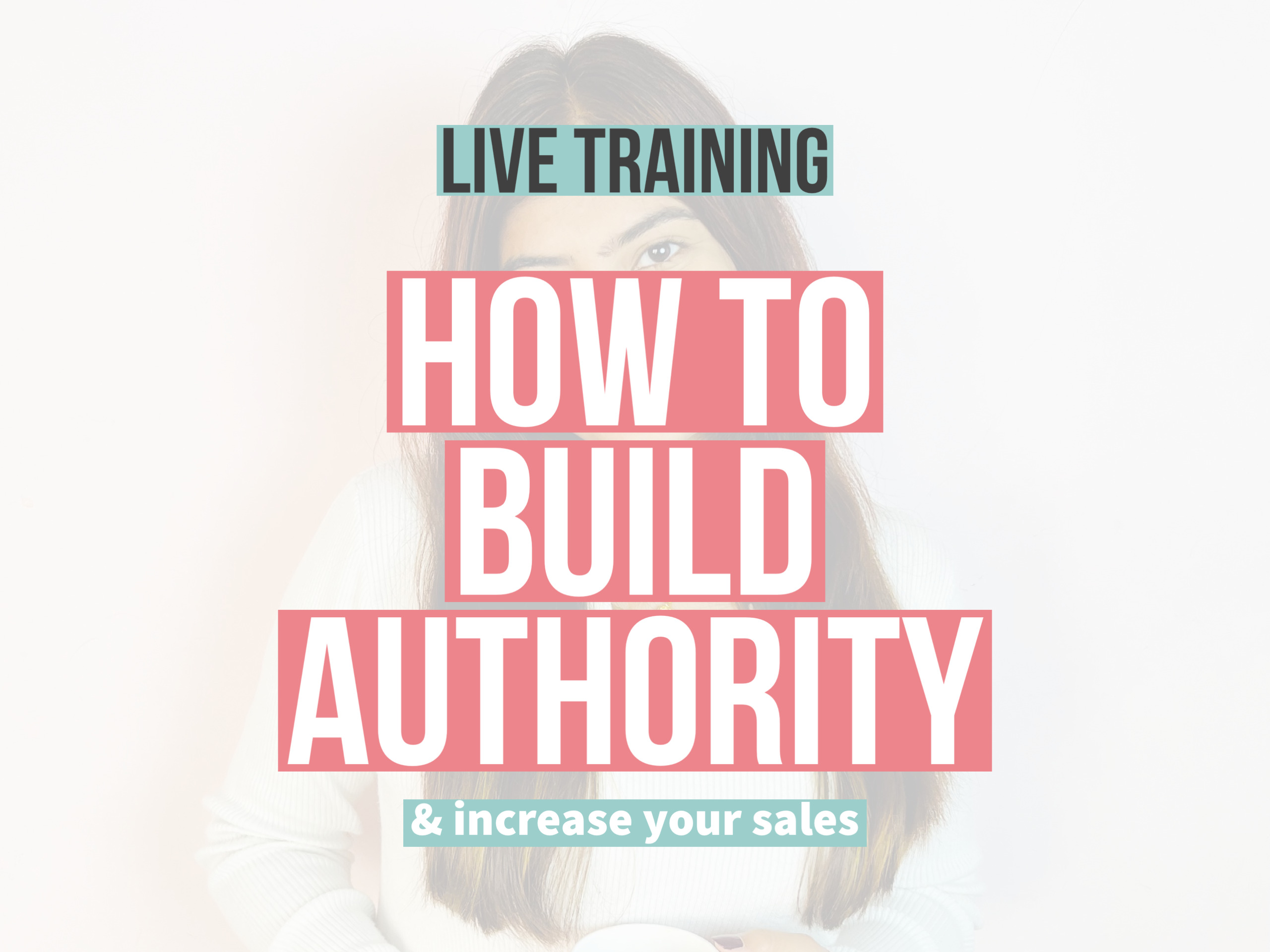 How to Build Authority Training