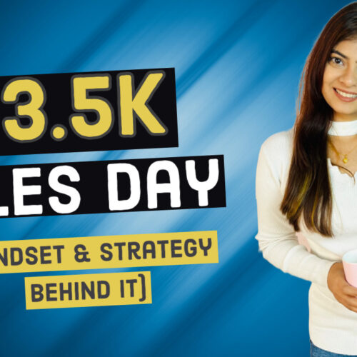 How I had $3.5k sales DAY (Mindset & Strategy for you to replicate)