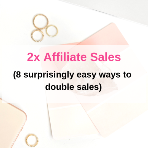 8 Surprisingly Easy Ways to Double Your Affiliate Sales