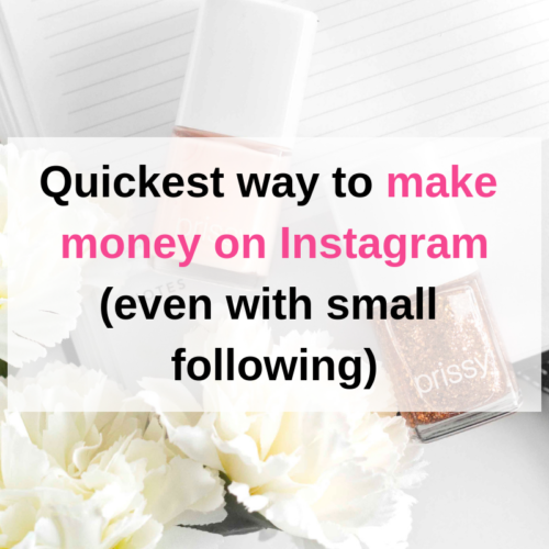 The quickest way to make money on Instagram (even with a small following)